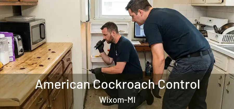 American Cockroach Control Wixom-MI