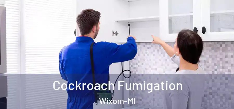  Cockroach Fumigation Wixom-MI