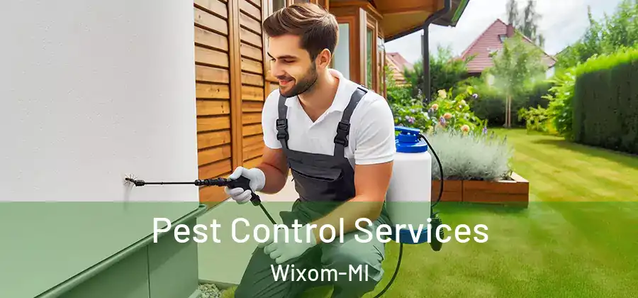 Pest Control Services Wixom-MI