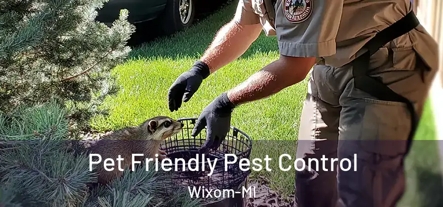  Pet Friendly Pest Control Wixom-MI
