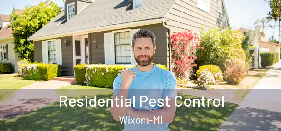 Residential Pest Control Wixom-MI